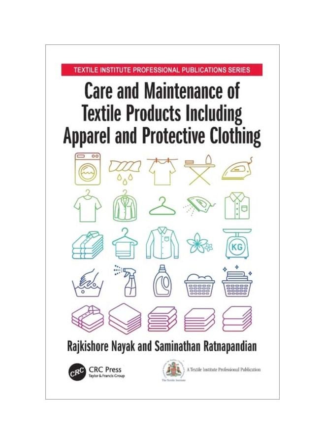 Care And Maintenance Of Textile Products Including Apparel And Protective Clothing paperback english - 20 Mar 2018 
