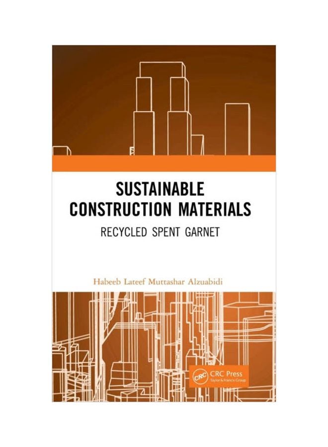 null - Sustainable Construction Materials: Recycled Spent Garnet hardcover english - 27 Dec 2018 - Image 1