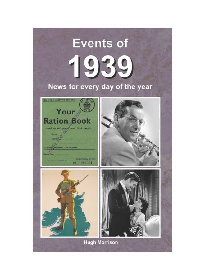 Events Of 1939: News For Every Day Of The Year paperback english - 20 Nov 2018