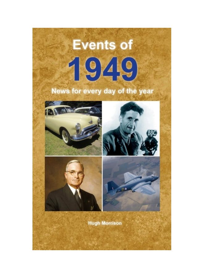 Events Of 1949: News For Every Day Of The Year paperback english - 09 Oct 2018 