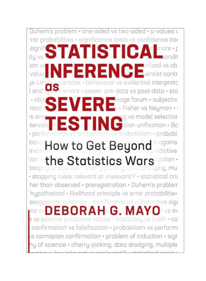 Statistical Inference As Severe Testing: How To Get Beyond The Statistics Wars paperback english - 20 Sep 2018 