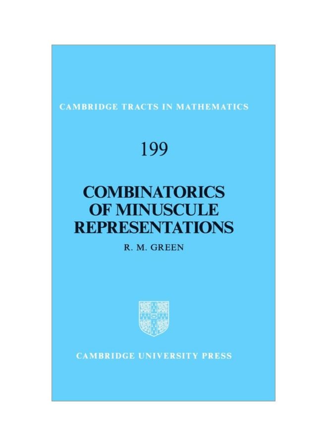 Combinatorics Of Minuscule Representations hardcover english - 27 Jul 2016