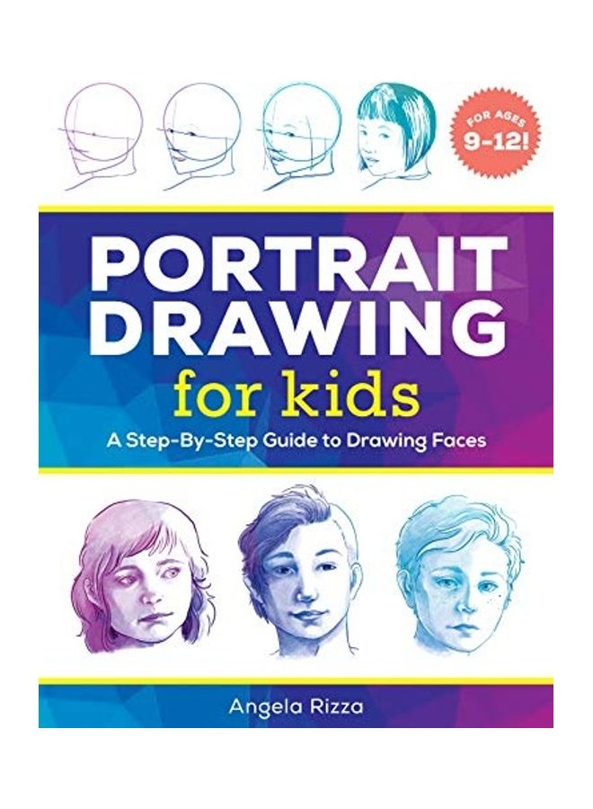 null - Portrait Drawing For Kids: A Step-By-Step Guide To Drawing Faces Paperback English by Angela Rizza - 43970 - Image 1