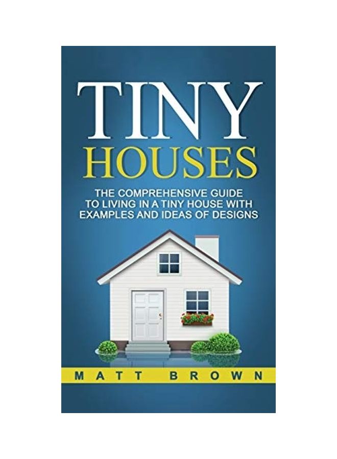 Tiny Houses Hardcover English by Matt Brown 