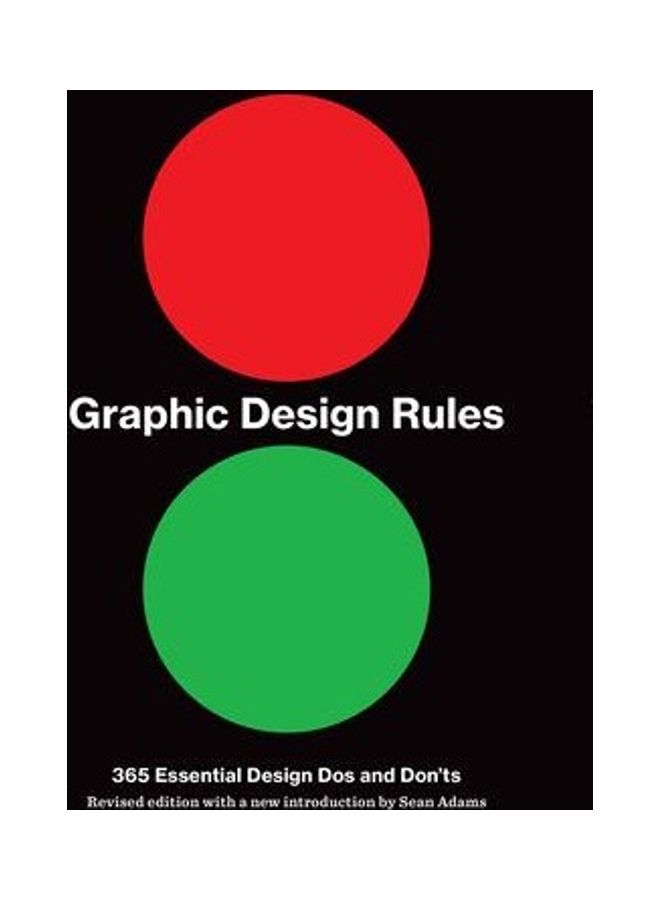 Graphic Design Rules: 365 Essential Dos And Don'Ts Paperback English by Sean Adams - 43928 - Image 2