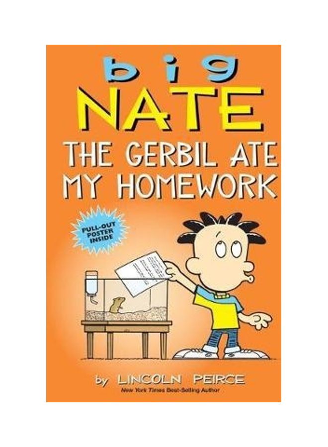 Big Nate: The Gerbil Ate My Homework, Volume 23 Paperback English by Lincoln Peirce  - Image 2
