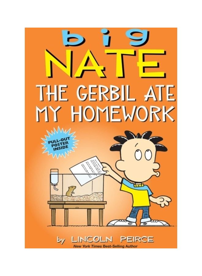 Big Nate: The Gerbil Ate My Homework, Volume 23 Paperback English by Lincoln Peirce  - Image 3