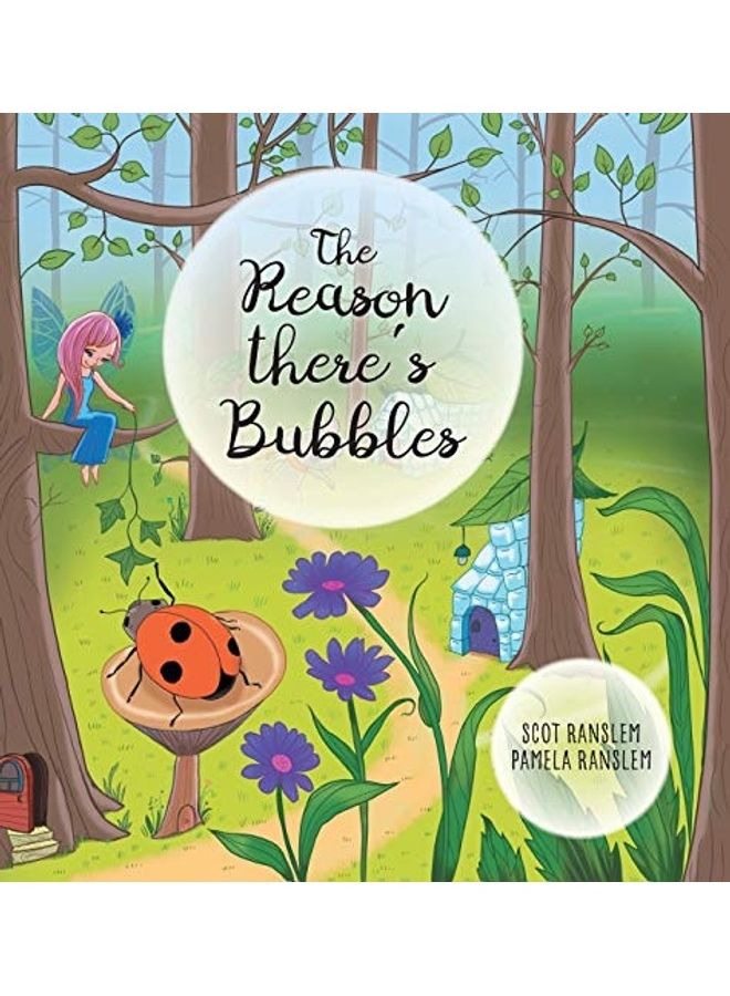 The Reason There's Bubbles hardcover english