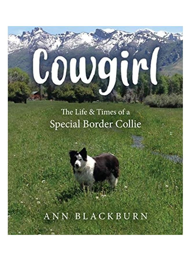 Cowgirl: The Life And Times Of A Special Border Collie hardcover english  - Image 1