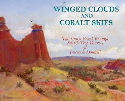 Winged Clouds and Cobalt Skies: The 1930s Frank Reaugh Sketch Trip Diaries of Lucretia Donnell (Hardcover) hardcover english - Image 2