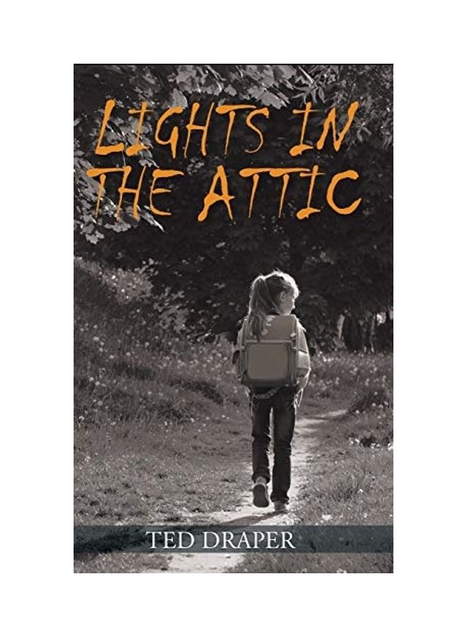 Lights in the Attic Hardcover English by Ted Draper  - Image 1