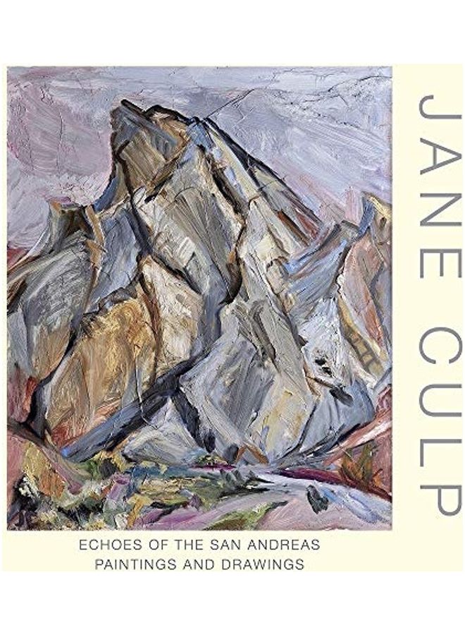 Jane Culp: Echoes of the San Andreas: Paintings and Drawings hardcover english - Image 1