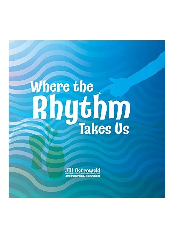 Where the Rhythm Takes Us paperback english - Image 1