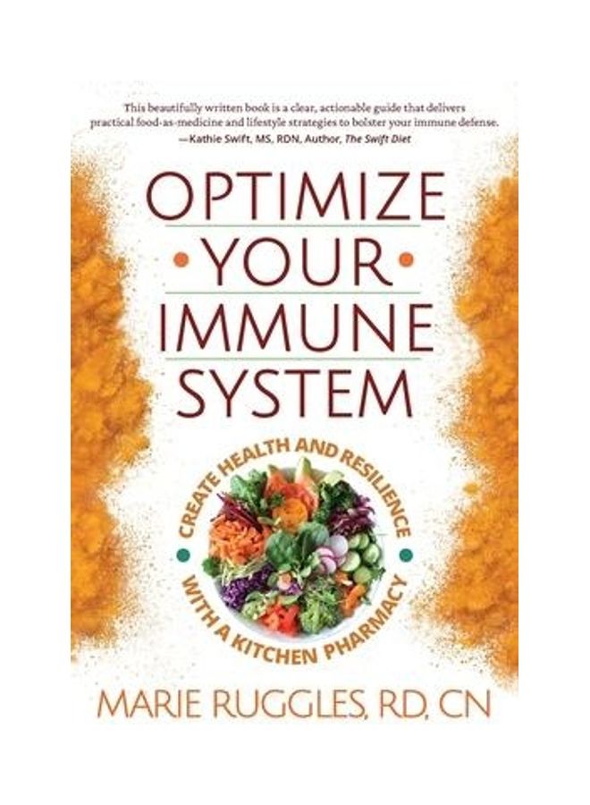 Optimize Your Immune System: Create Health and Resilience with a Kitchen Pharmacy paperback english - Image 2