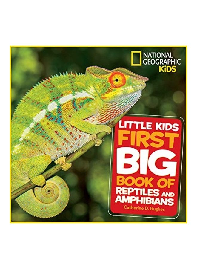 Little Kids First Big Book of Reptiles and Amphibians Hardcover English by Catherine D. Hughes - 44077  - Image 1