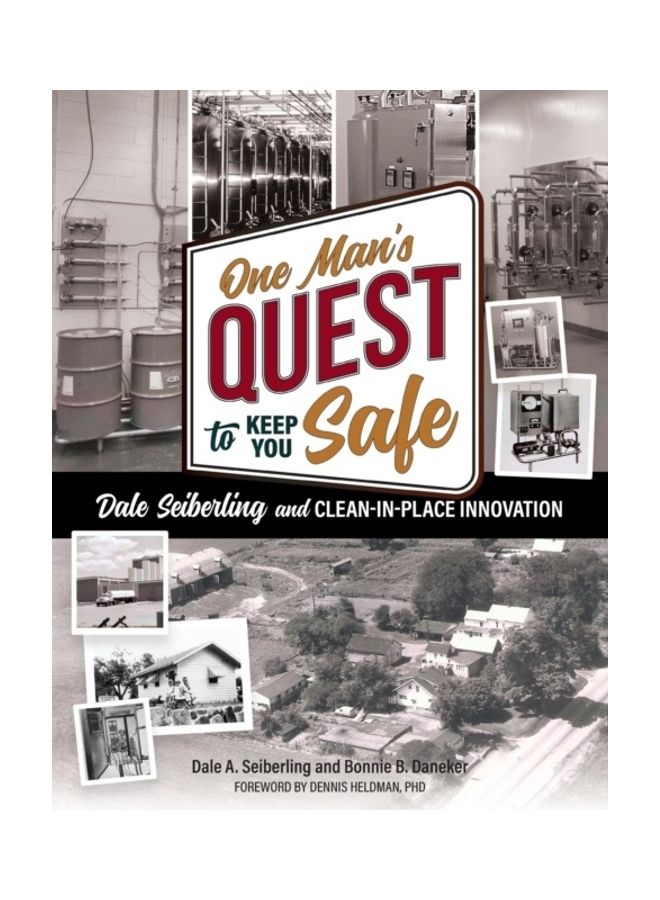 One Man's Quest to Keep You Safe: Dale Seiberling and Clean-In-Place Innovation paperback english - Image 3
