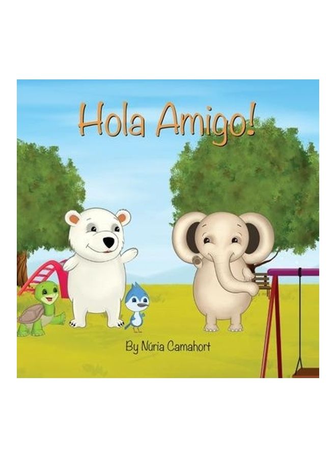 Hola Amigo! paperback english - Image 2