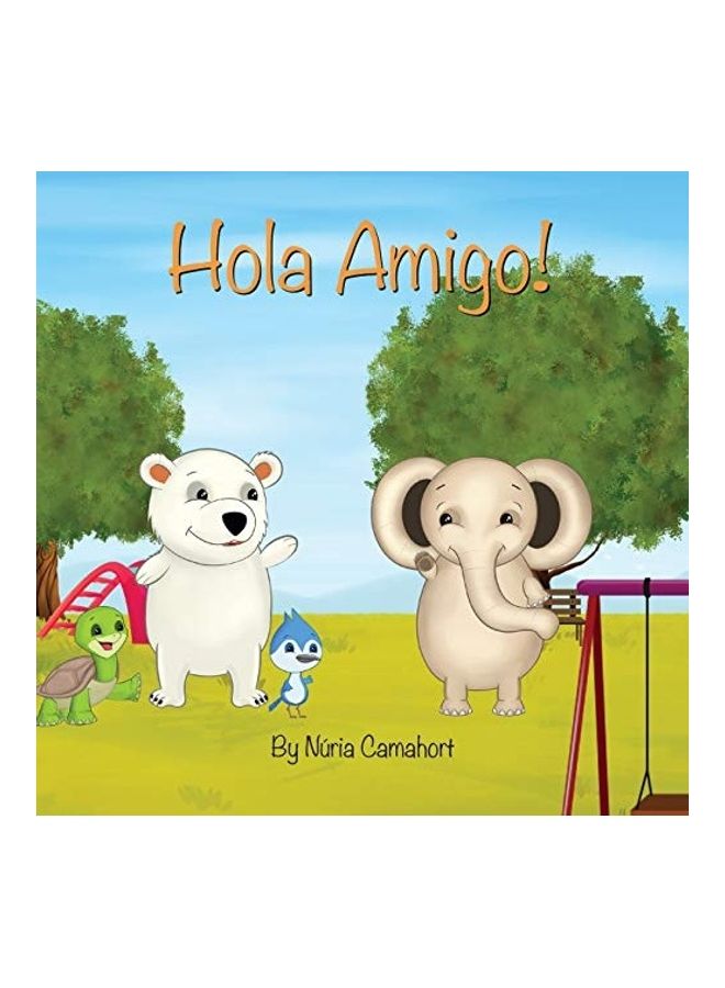 Hola Amigo! paperback english - Image 1