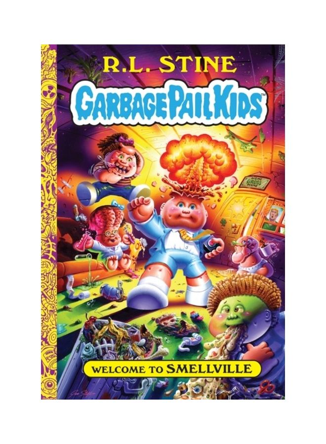 Welcome To Smellville (Garbage Pail Kids Book 1) Hardcover English by R. L. Stine - 44103  - Image 3