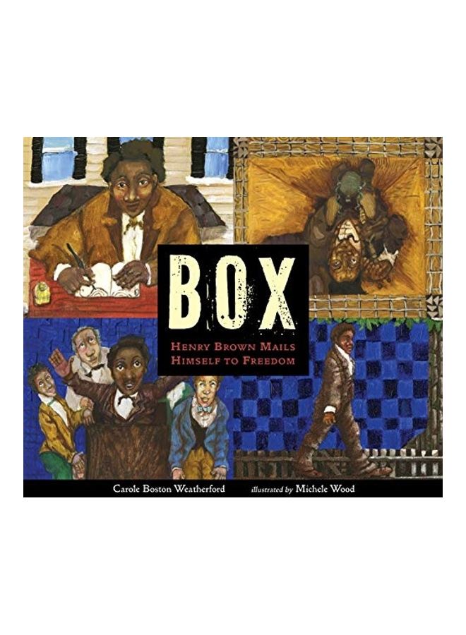 Box: Henry Brown Mails Himself To Freedom hardcover english 