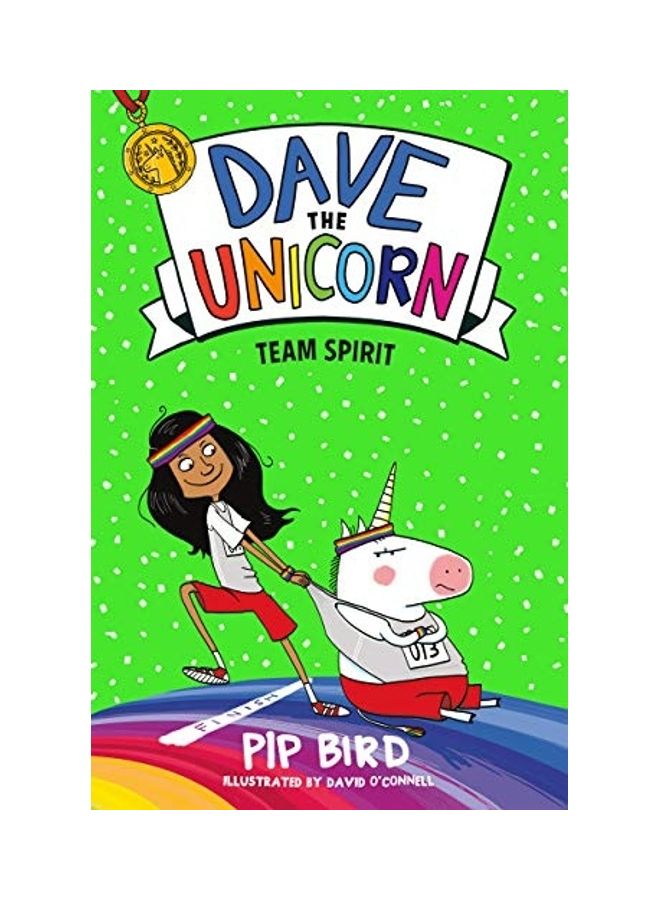 Dave The Unicorn: Team Spirit Paperback English by Pip Bird - 44033 