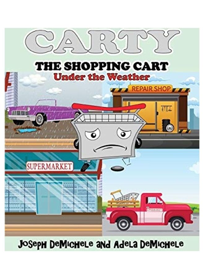 Carty The Shopping Cart: Under The Weather paperback english 