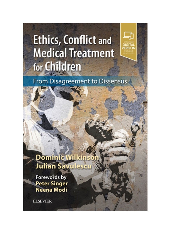 Ethics, Conflict And Medical Treatment For Children Paperback English by Dominic Wilkinson - 08 Oct 2018