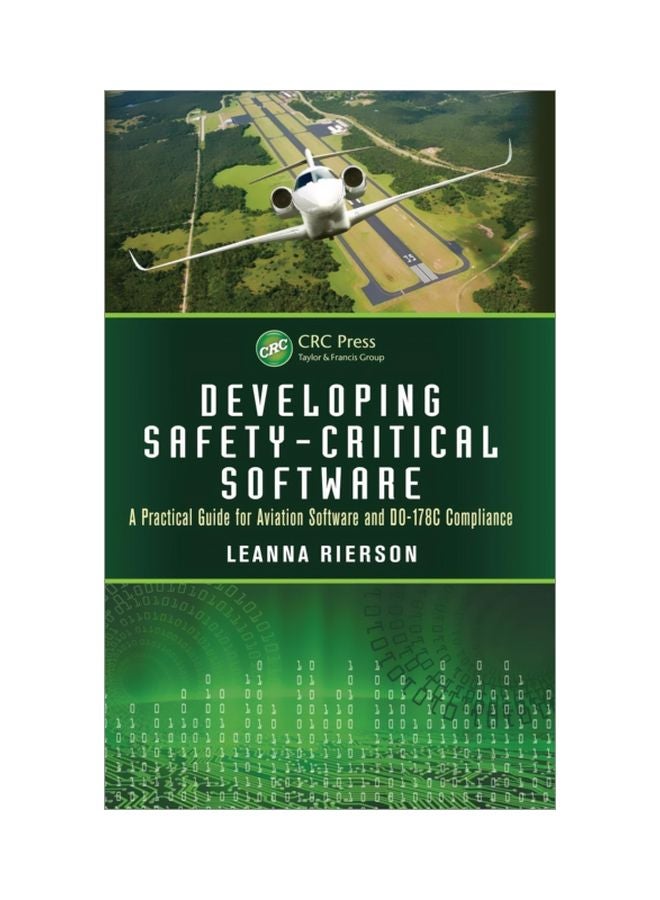 Developing Safety-Critical Software: A Practical Guide For Aviation Software And Do-178C Compliance hardcover english - 18 Jan 2013 