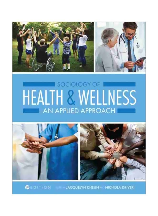Sociology Of Health And Wellness: An Applied Approach paperback english - 30 Aug 2018 