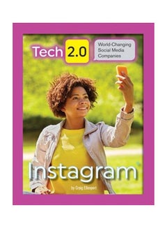 Tech 2.0 World Changing Social Media Companies: Instagram hardcover english - 08 Nov 2018