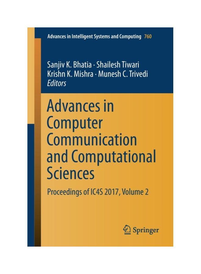 Advances In Computer Communication And Computational Sciences: Proceedings Of IC4S 2017 Volume 2 paperback english - 19 Sep 2018
