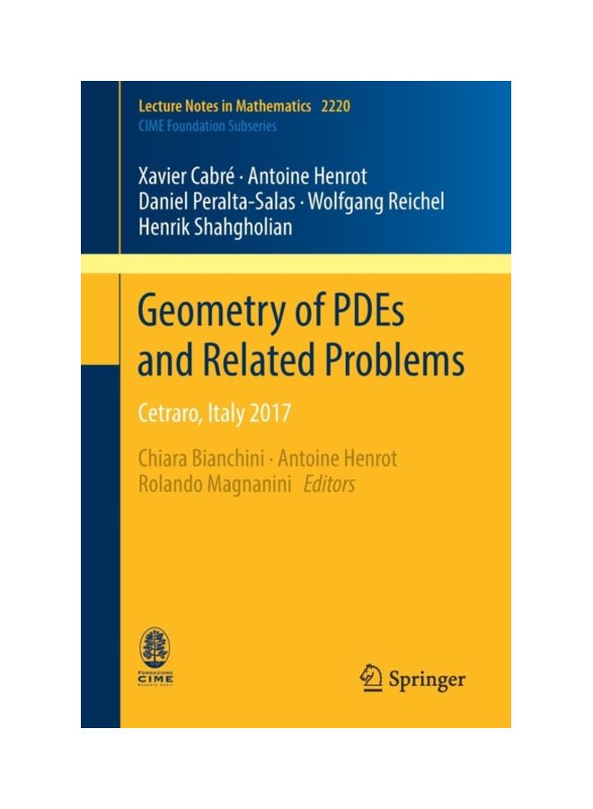 Geometry Of PDEs And Related Problems: Cetraro, Italy 2017 paperback english - 04 Oct 2018 
