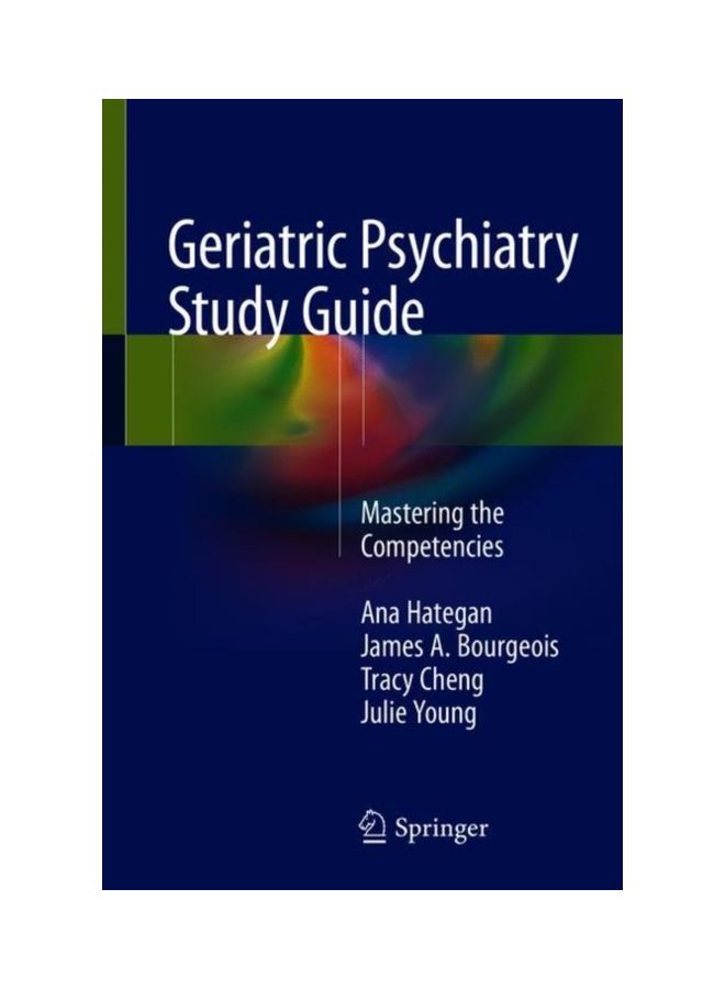 Geriatric Psychiatry Study Guide: Mastering The Competencies paperback english - 05 Jun 2018 