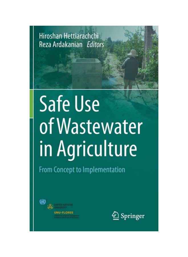 Safe Use Of Wastewater In Agriculture: From Concept To Implementation Hardcover English - 19 Mar 2018