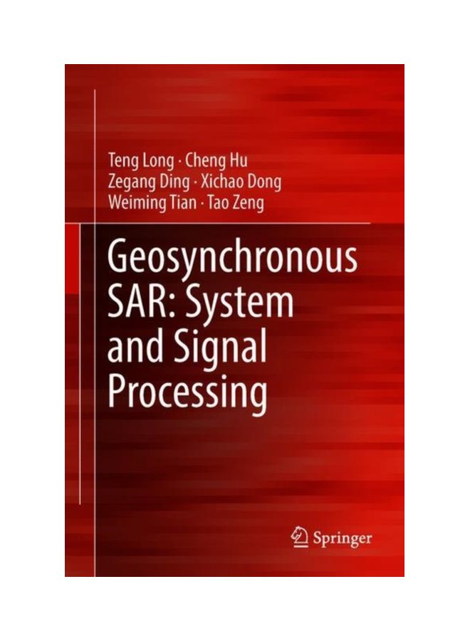 Geosynchronous SAR: System And Signal Processing hardcover english - 04 May 2018 