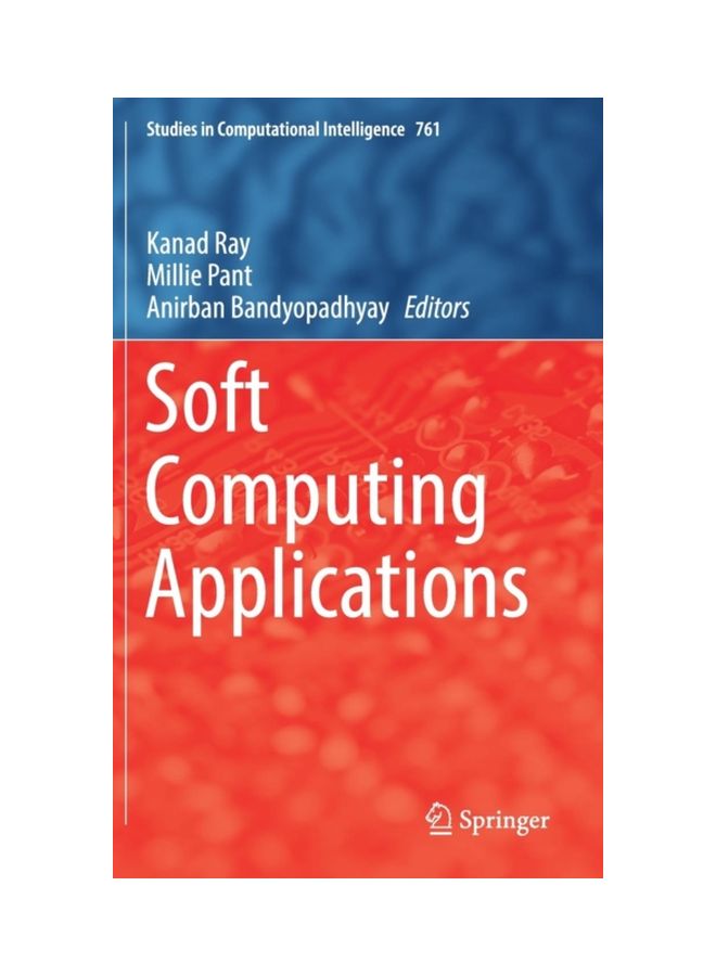 Soft Computing Applications Hardcover English by Kanad Ray - 17 Apr 2018 