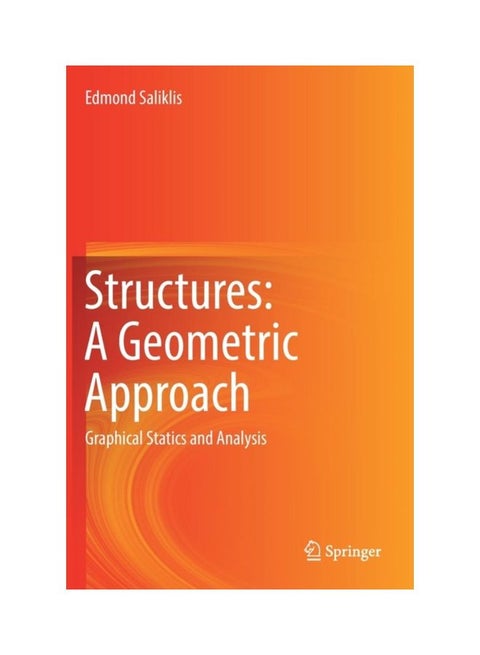Structures: A Geometric Approach: Graphical Statics And Analysis hardcover english - 16 Nov 2018