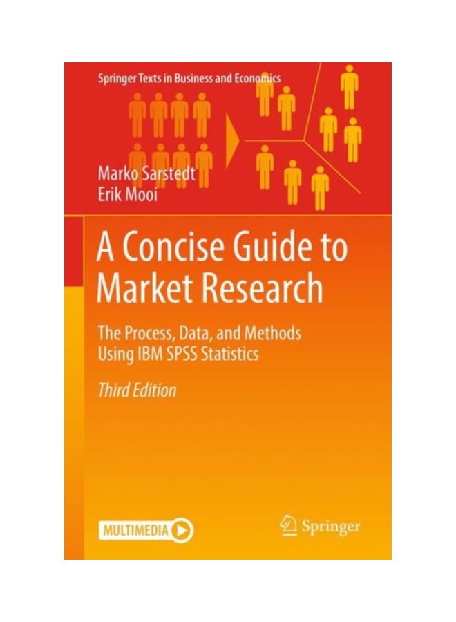 A Concise Guide To Market Research: The Process, Data, And Methods Using IBM SPSS Statistics hardcover english - 28 Sep 2018 