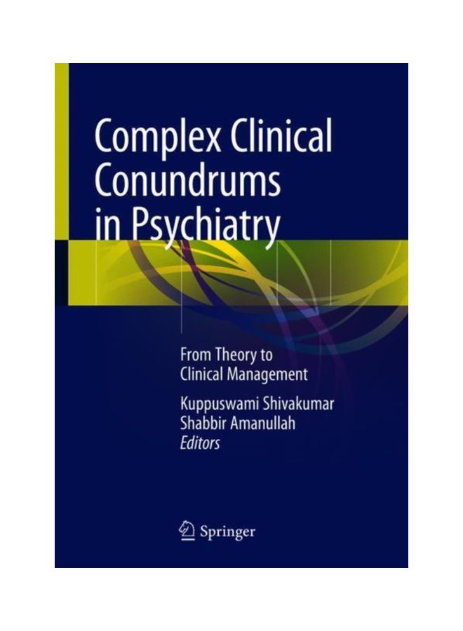 Complex Clinical Conundrums In Psychiatry: From Theory To Clinical Management paperback english - 5 Jun 2018 