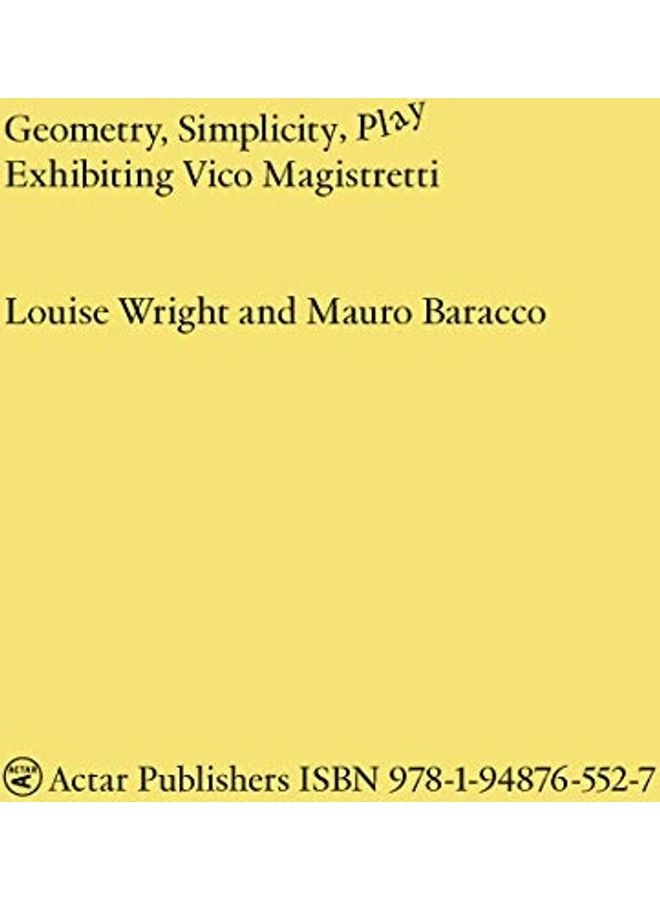 Geometry, Simplicity, Play: Exhibiting Vico Magistretti paperback english - Image 1