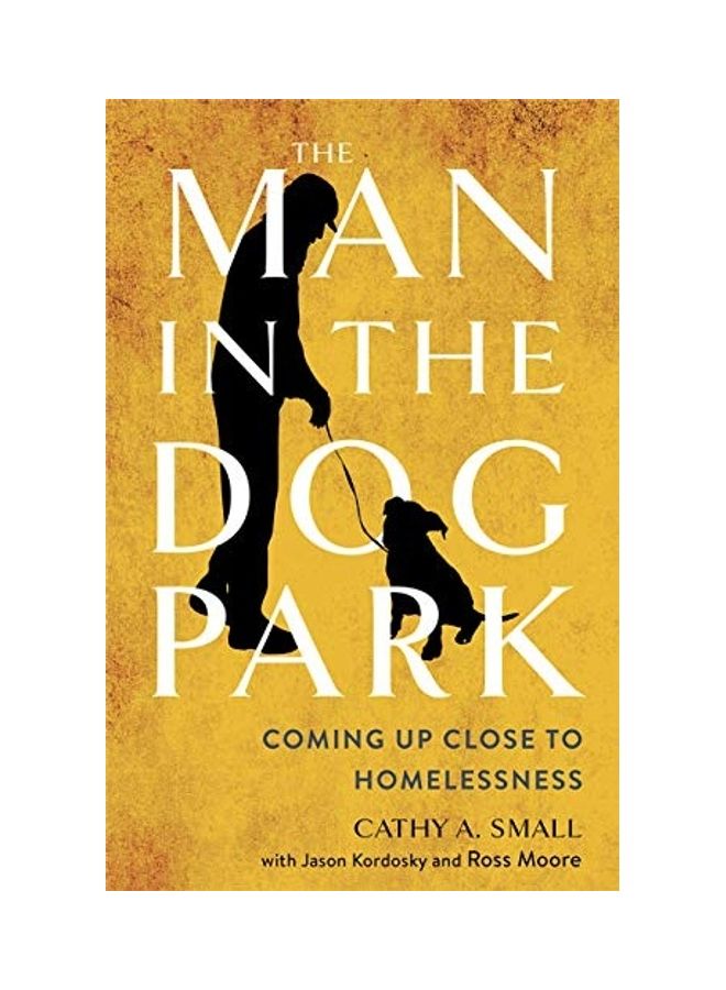 The Man in the Dog Park: Coming Up Close to Homelessness Audiobook English  - Image 1