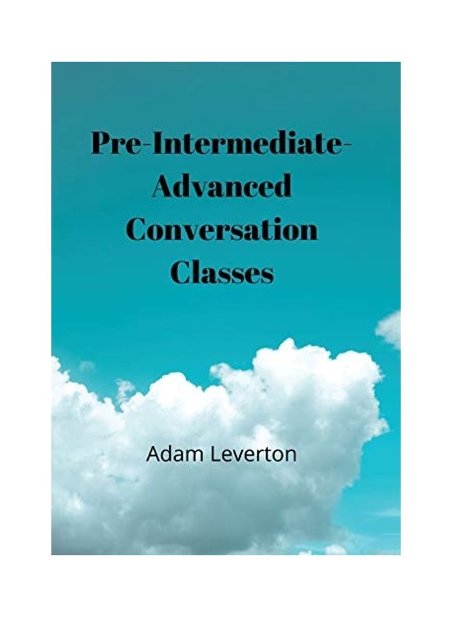 Preintermediate-Advanced Conversation Classes paperback english - Image 1