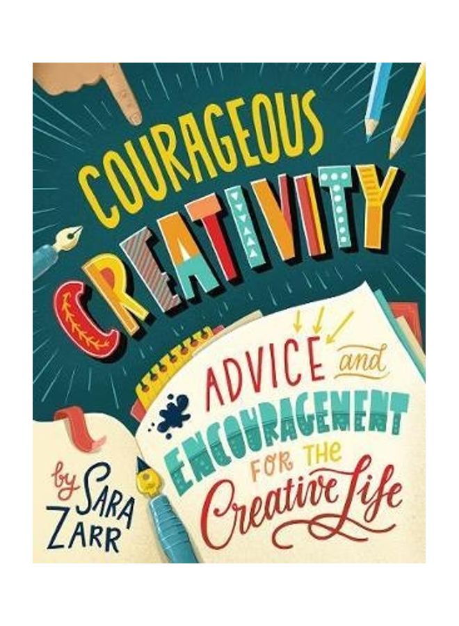 Courageous Creativity: Advice and Encouragement for the Creative Life Hardcover English by Sara Zarr - 44103 - Image 2