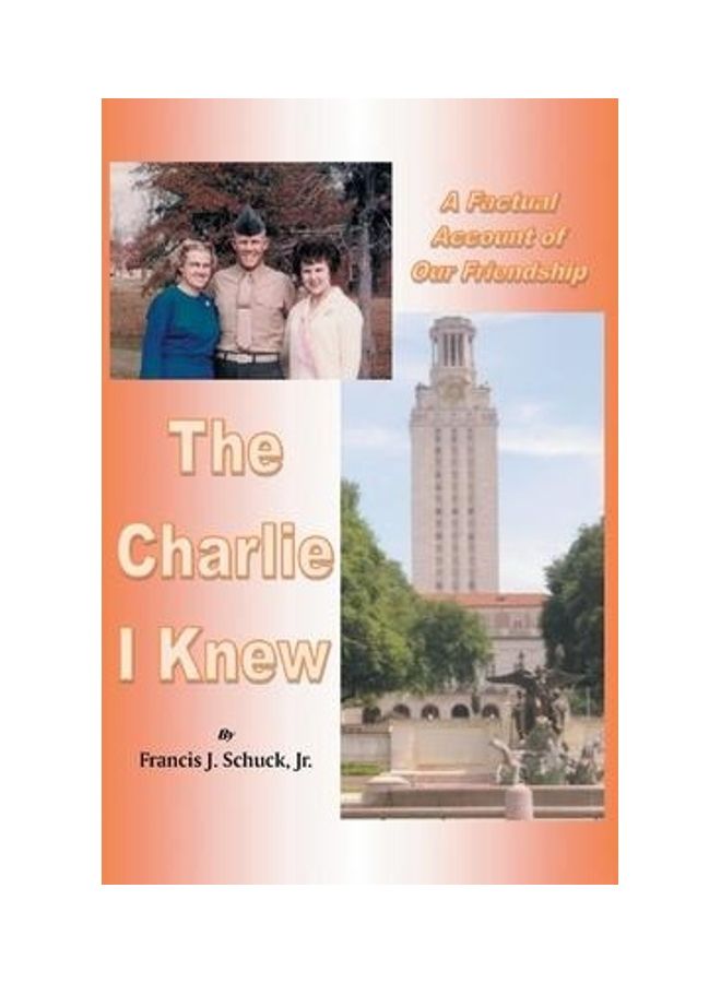The Charlie I Knew: A Factual Account Of Our Friendship paperback english  - Image 2