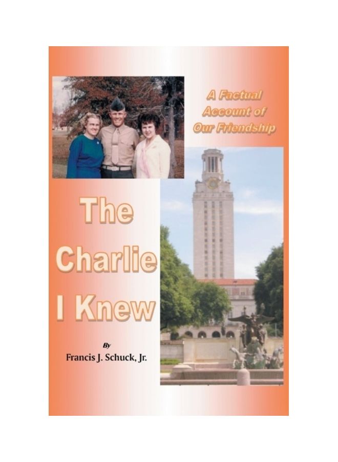 The Charlie I Knew: A Factual Account Of Our Friendship paperback english  - Image 3