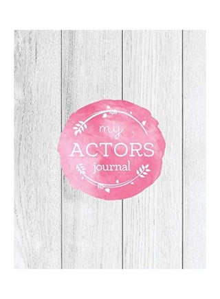 Actors Journal: Audition Notebook, Prompts & Blank Lined Notes To Write, Theater Performance Auditions, Gift, Diary Log Book paperback english - v1604952872/N42087136A_1