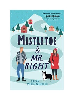 Mistletoe And Mr. Right paperback english
