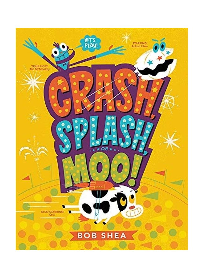 Crash, Splash, Or Moo! paperback english  - Image 1