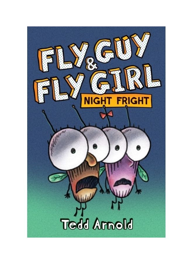 Fly Guy And Fly Girl: Night Fright Hardcover English by Arnold, Tedd  - Image 3