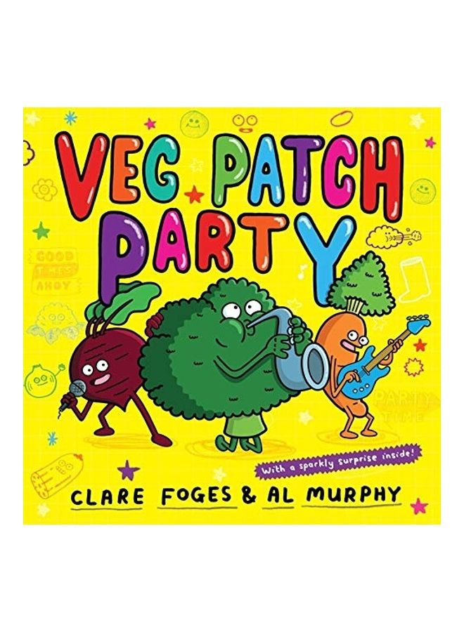 Veg Patch Party Hardcover English by Clare Foges  - Image 1